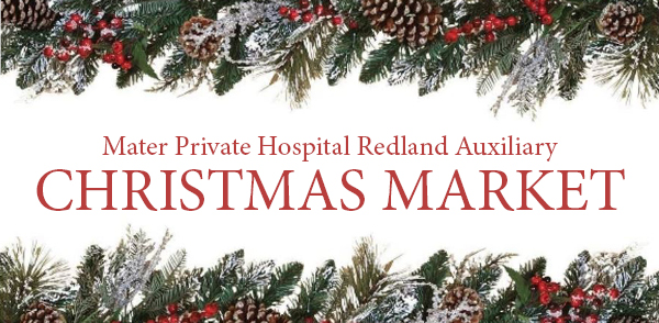 Mater Redlands Christmas Market @ RPAC